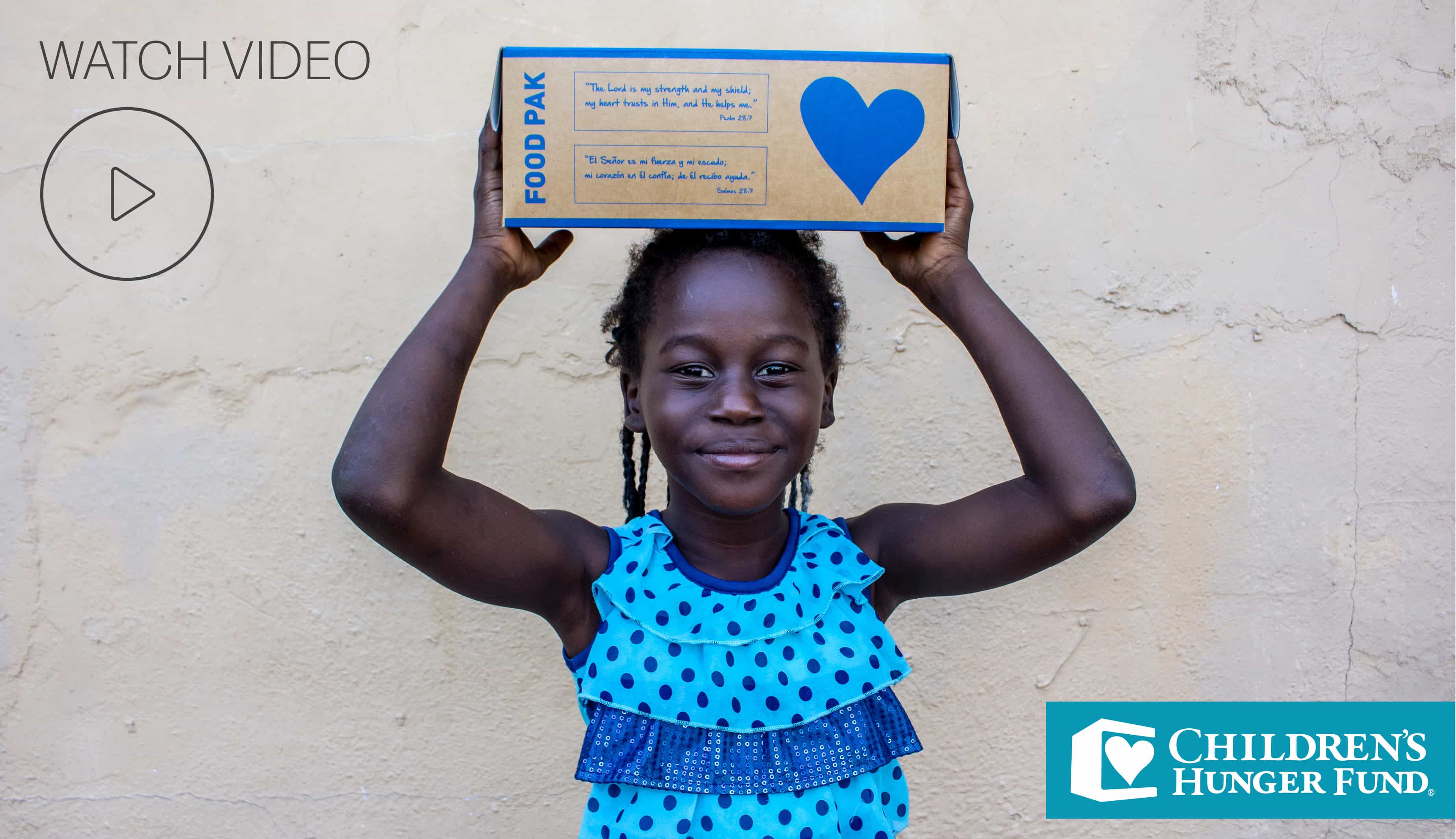 Watch Video - Children's Hunger Fund